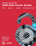 IEEE Open Journal of the Solid-State Circuits Society