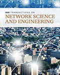 IEEE Transactions on Network Science and Engineering