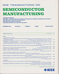 IEEE Transactions on Semiconductor Manufacturing