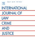 International Journal of Law, Crime and Justice