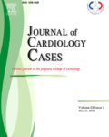 Journal of Cardiology Cases