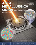 Acta Metallurgica Sinica (English Letters)
