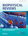 Biophysical Reviews