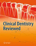 Clinical Dentistry Reviewed