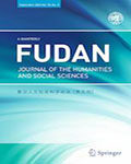 Fudan Journal of the Humanities and Social Sciences