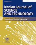 Iranian Journal of Science and Technology, Transactions of Electrical Engineering