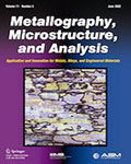 Metallography, Microstructure, and Analysis