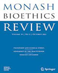 Monash bioethics review