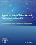 Transactions of the Indian National Academy of Engineering