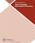 ACM Transactions on Asian and Low-Resource Language Information Processing