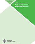 ACM Transactions on Autonomous and Adaptive Systems
