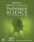 Advances in Methods and Practices in Psychological Science