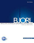 Brazilian Journal of Otorhinolaryngology