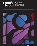 Free & Equal: A Journal of Ethics and Public Affairs